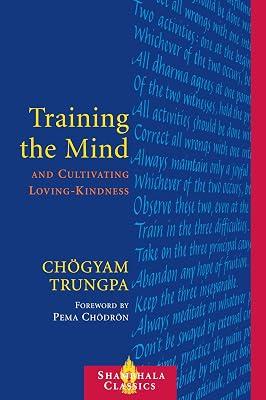 Training the Mind and Cultivating Loving-Kindness by Trungpa, Chogyam | Paperback | Religion 2