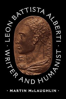 Leon Battista Alberti: Writer and Humanist by McLaughlin, Martin | Hardcover | History 2