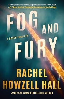 Fog and Fury: A Thriller: 1 (Haven) by Hall, Rachel Howzell | Hardcover | Fiction 2