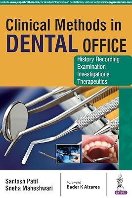 CLINICAL METHODS IN DENTAL OFFICE by Santosh,Patil | Paperback | Dentistry 2