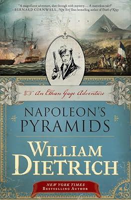 Napoleon's Pyramids: The First Ethan Gage Adventure – A Historical Thriller in Ancient Egypt: 1 by Dietrich, William | Paperback | Fiction 2