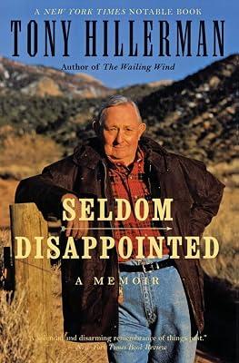 Seldom Disappointed: A Memoir by Hillerman, Tony | Paperback | Biography & Autobiography 2