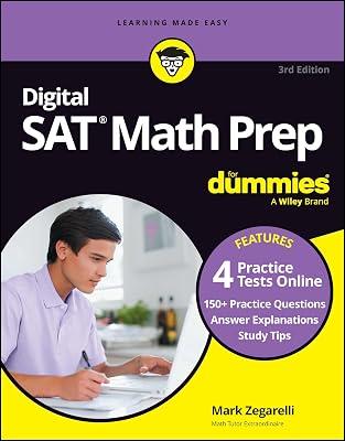 Digital SAT Math Prep for Dummies: Book + 4 Practice Tests Online, Updated for the New Digital Format by Zegarelli, Mark | Paperback | Study Aids 2