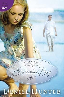 Surrender Bay: A Nantucket Love Story: 1 by Hunter, Denise | Paperback | Fiction 2