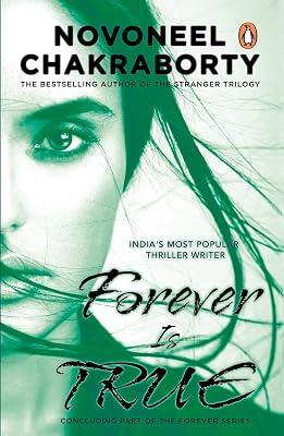 Forever Is True by Chakraborty, Novoneel | Paperback | Modern And Contemporary Fiction (Post 1945) 2