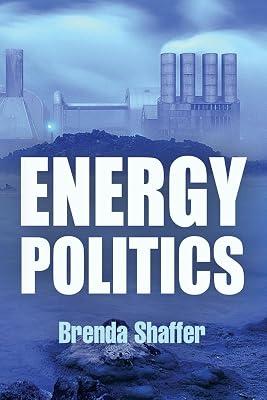 Energy Politics by Shaffer, Brenda | Paperback | Political Science 2
