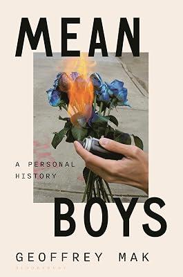 Mean Boys: A Personal History by Mak, Geoffrey | Hardcover | Biography & Autobiography 2