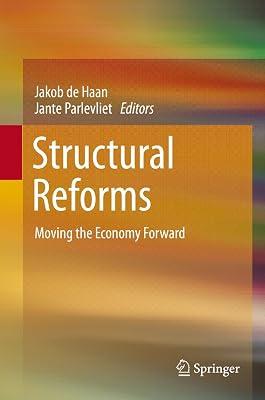 Structural Reforms: Moving the Economy Forward | Hardcover | Political Economy 2