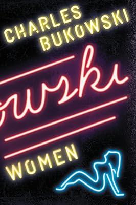 Women by Charles Bukowski | Paperback | Fiction 2