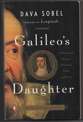 Galileo's Daughter: A Historical Memoir of Science, Faith, and Love by Dava Sobel | Paperback 2