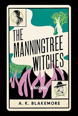 The Manningtree Witches by Blakemore, A. K. | Hardcover | Fiction 2