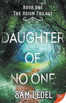 Daughter of No One: 1 (The Odium Trilogy) by Ledel, Sam | Paperback | Romance 2
