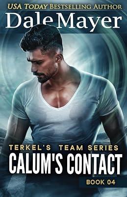 Calum's Contact: 4 (Terkel's Team) by Mayer, Dale | Paperback | Romance 2