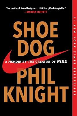 Shoe Dog: A Memoir by the Creator of Nike by Knight, Phil | Paperback | Biography & Autobiography 2