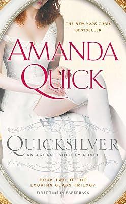 Quicksilver: Book Two of the Looking Glass Trilogy by Quick, Amanda | Mass_Market | Fiction 2