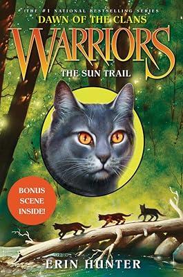 Warriors: Dawn of the Clans #1: The Sun Trail by Hunter, Erin | Hardcover | Juvenile Fiction: Fantasy & Magic 2