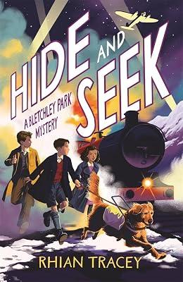 Hide and Seek: a Bletchley Park mystery by Tracey, Rhian | Paperback | Children’S 2