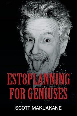 Est8Planning for Geniuses by Makuakane, Scott | Paperback | Wills & Probate 2