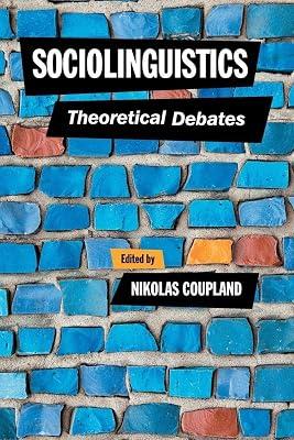 Sociolinguistics: Theoretical Debates | Paperback | Language Arts & Disciplines 2
