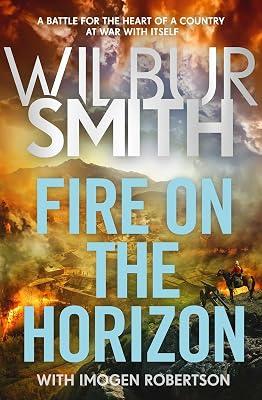 Fire on the Horizon (The Ballantyne Series) by Smith, Wilbur | Hardcover | Fiction 2