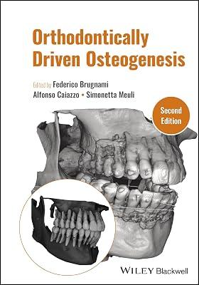 Orthodontically Driven Osteogenesis | Hardcover | Medical 2