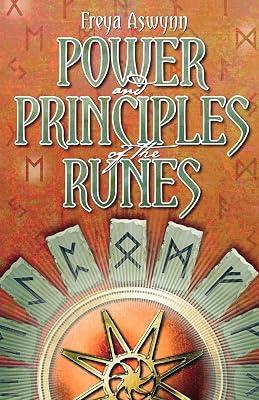 Power and Principles of the Runes by Aswynn, Freya | Paperback | Body 2