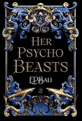 Her Psycho Beasts by Bali, E P | Hardcover | Fiction 2