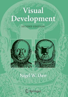 VISUAL DEVELOPMENT, 2ND EDN by Daw N.w. | Paperback | Neurology & Clinical Neurophysiology 2