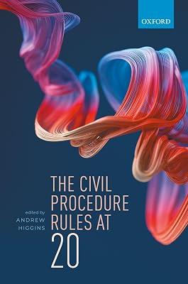 The Civil Procedure Rules at 20 by HIGGINS | Hardcover | Law 2