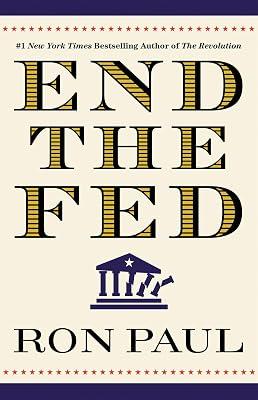 End the Fed by Paul, Ron | Paperback | Central 2