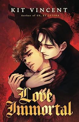 Love Immortal by Vincent, Kit | Paperback | Fiction 2