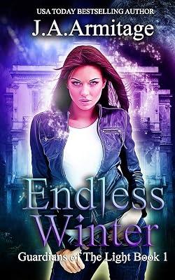 Endless Winter: 1 (Guardians of the Light) by Armitage, J. A. | Paperback | Juvenile Fiction 2