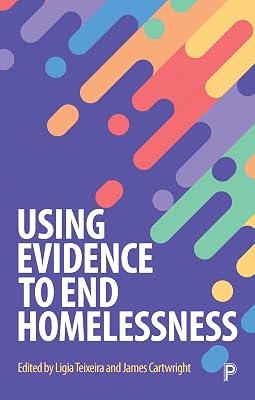 Using Evidence to End Homelessness | Paperback | Housing & Homelessness 2