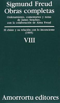 Obras Completas - Tomo VIII - El Chiste y Su Relacion Con Lo Inconciente by Freud, Sigmund | Paperback | Psychology 2