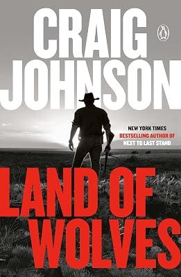 Land of Wolves: A Longmire Mystery: 15 (Walt Longmire Mysteries, 15) by Johnson, Craig | Paperback | Fiction 2