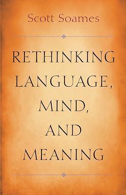 Rethinking Language, Mind, and Meaning by Soames, Scott | Paperback | Philosophy 2