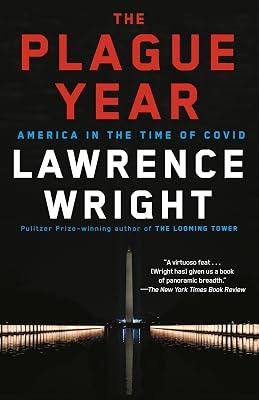 The Plague Year: America in the Time of Covid by Wright, Lawrence | Paperback | Medical 2