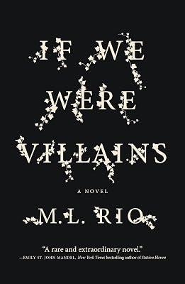 If We Were Villains: A Novel by Rio, M. L. | Paperback | Fiction 2