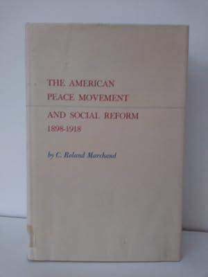 Marchand: American Peace Movement & Social Reform 1889¯1918 (Princeton Legacy Library) by Marchand, C R | Hardcover | Peace Studies & Conflict Resolution 2