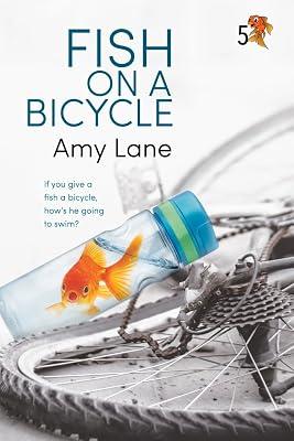 Fish on a Bicycle (Volume 5) (Fish Out of Water) by Lane, Amy | Paperback | Fiction 2