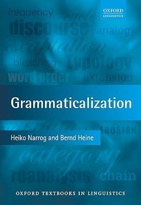 Grammaticalization (Oxford Textbooks in Linguistics) by HEINE NARROG | Paperback | Language Arts & Disciplines 2