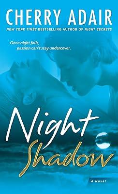 Night Shadow: A Novel: 3 (T-FLAC: Night Trilogy) by Adair, Cherry | Mass_Market | Fiction 2