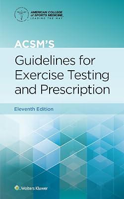 Acsm's Guidelines for Exercise Testing and Prescription by Liguori, Gary; American College of Sports Medicine (ACSM) | Paperback | Medical 2