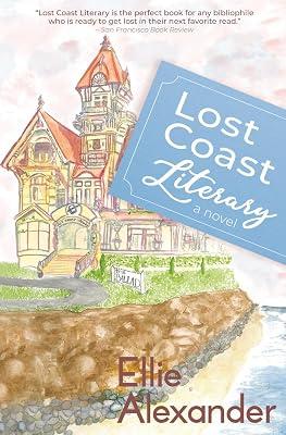 Lost Coast Literary by Alexander, Ellie | Paperback | Fantasy 2