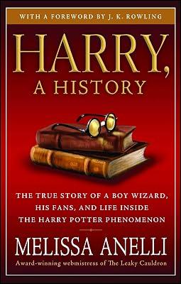 Harry, a History by Anelli, Melissa | Paperback | Literary Criticism 2