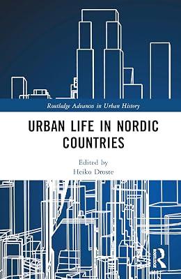 Urban Life in Nordic Countries (Routledge Advances in Urban History) | Hardcover | History 2