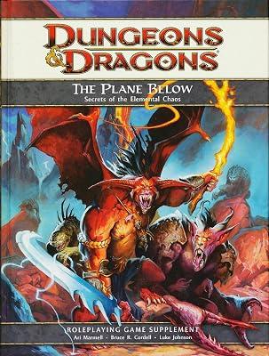 The Plane Below: Secrets of the Elemental Chaos: A 4th Edition D&D Supplement by Johnson, Luke; Cordell, Bruce R.; Marmell, Ari | Hardcover | Role-Playing 2