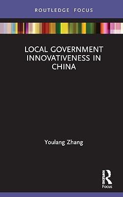 Local Government Innovativeness in China by Zhang, Youlang | Hardcover | Political Science 2