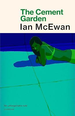 The Cement Garden by McEwan, Ian | Paperback | Modern And Contemporary Fiction (Post 1945) 2