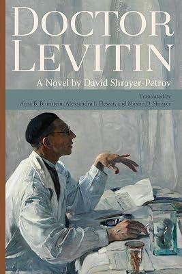 Doctor Levitin by Shrayer-Petrov, David | Paperback | Fiction & Related Items 2